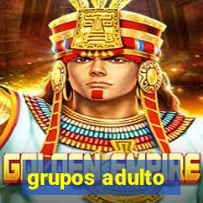 grupos adulto